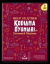 Dikkat Geliştiren Kodlama Oyunları ile Sistematik D&uuml;ş&uuml;nme