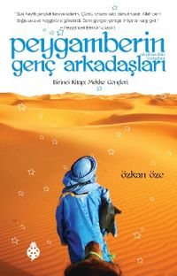 Peygamberin (s.a.v.) Genç Arkadaşları / Mekke Gençleri