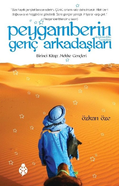Peygamberin (s.a.v.) Genç Arkadaşları / Mekke Gençleri