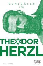 Theodor Herzl'in Günlükleri (2. Cilt)