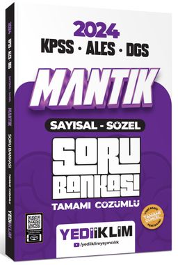2024 KPSS - ALES - DGS Mantık Sayısal Sözel Tamamı Çözümlü Soru Bankası 