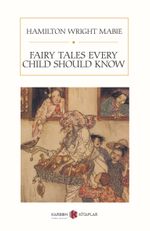 Fairy Tales Every Child Should Know