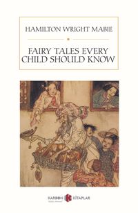 Fairy Tales Every Child Should Know