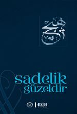 Sadelik Güzeldir