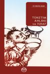 T&uuml;ketim Ahlakı ve İsraf