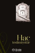 Hac Teslimiyettir