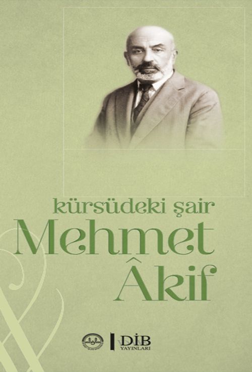 Kürsüdeki Şair Mehmet Akif
