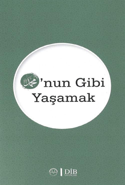 O'nun Gibi Yaşamak