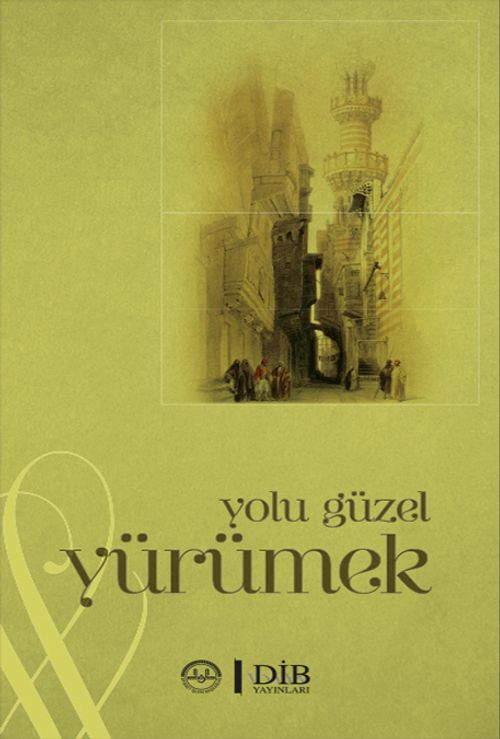 Yolu Güzel Yürümek
