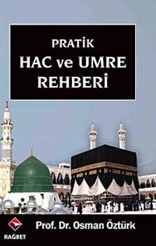 Hac ve Umre Rehberi cep boy