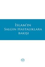 İslam'ın Salgın Hastalıklara Bakışı