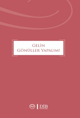 Gelin Gönüller Yapalım