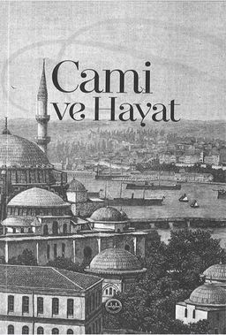 Cami ve Hayat