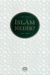 İslam Nedir?