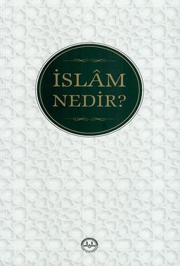 İslam Nedir?