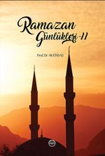 Ramazan Günlükleri 2
