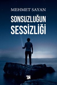 Sonsuzluğun Sessizliği