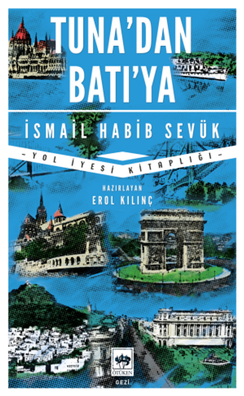 Tuna'dan Batı'ya