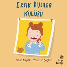 Eksik Dişliler Kulübü