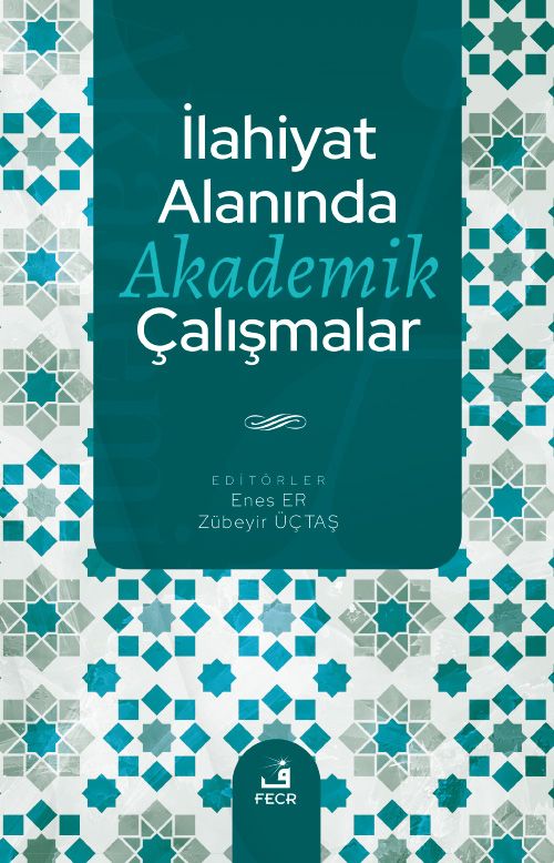 İlahiyat Alanında Akademik Çalışmalar