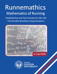 Runnemathics : Mathematics of Running : Modeling Pace and Time Formulas for 10K Half Full and Ultra Marathons Using Simulations