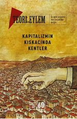 Teori ve Eylem Üç Aylık Sosyalist Teori Dergisi Yaz 2023