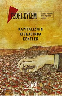 Teori ve Eylem Üç Aylık Sosyalist Teori Dergisi Yaz 2023