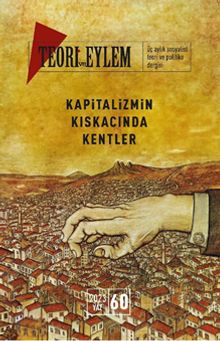 Teori ve Eylem Üç Aylık Sosyalist Teori Dergisi Yaz 2023