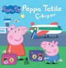 Peppa Pig Peppa Tatile Çıkıyor