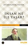 İnsan Ne ile Yaşar ?