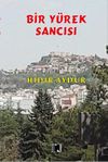 Bir Y&uuml;rek Sancısı