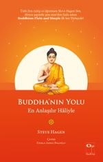 Buddha'nın Yolu & En Anlaşılır Haliyle 
