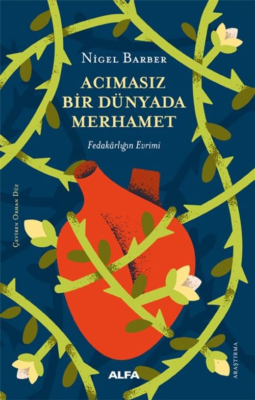 Acımasız Bir Dünyada Merhamet & Fedakarlığın Evrimi