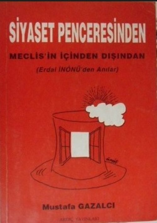 Siyaset Penceresinden: Meclisin İçinden Dışından/ 11-H-18 
