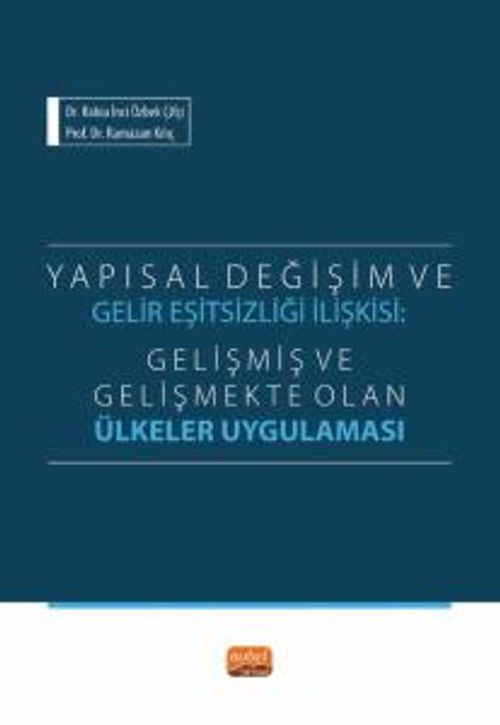 Yapısal Değişim ve Gelir Eşitsizliği İlişkisi