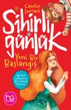 Sihirli G&uuml;nl&uuml;k & Yeni Bir Başlangı&ccedil;