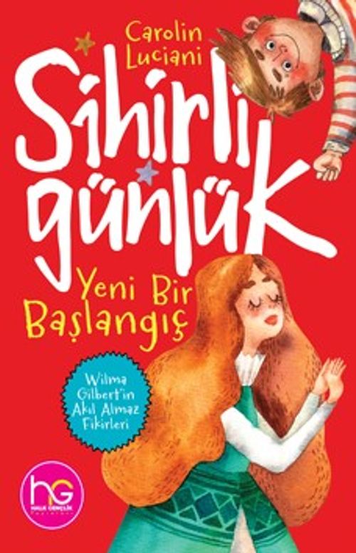 Sihirli Günlük & Yeni Bir Başlangıç