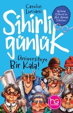Sihirli Günlük & Üniversiteye Bir Kala