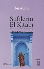 Sufilerin El Kitabı & Mi'racu't-teşevvüf ila hakaiki't-tasavvuf 