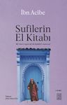 Sufilerin El Kitabı &amp; Mi'racu't-teşevvüf ila hakaiki't-tasavvuf 