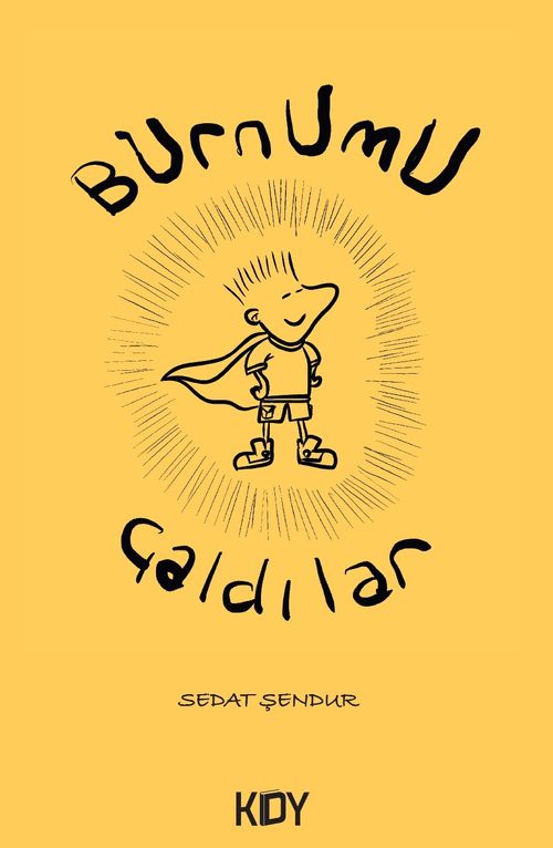 Burnumu Çaldılar