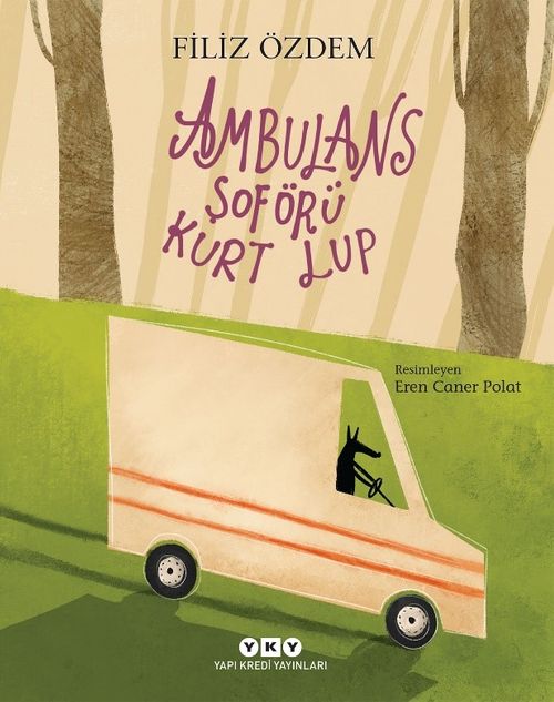 Ambulans Şoförü Kurt Lup 