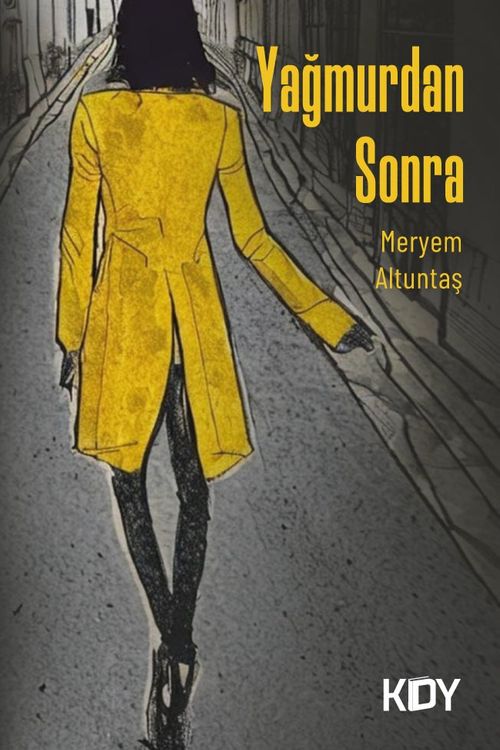 Yağmurdan Sonra