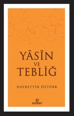 Yasin ve Tebliğ