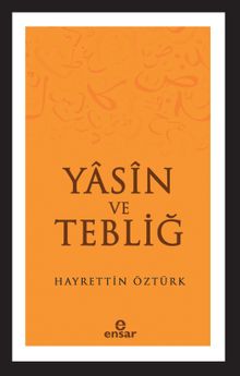 Yasin ve Tebliğ