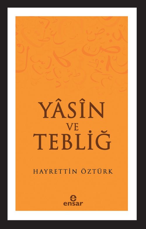 Yasin ve Tebliğ