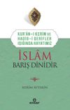 İslam Barış Dinidir