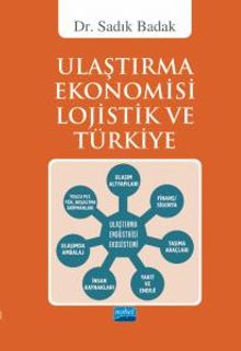 Ulaştırma Ekonomisi Lojistik ve Türkiye