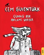 Çünkü Bir Anlamı Vardır