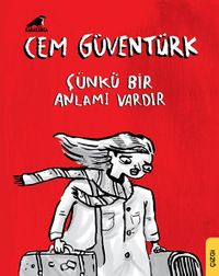 Çünkü Bir Anlamı Vardır